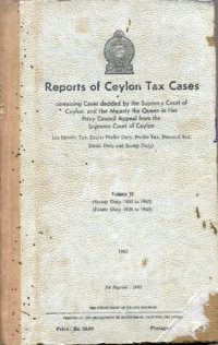 Volume II – Reports of Ceylon Tax Cases