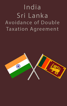 India – Sri Lanka Double Taxation Agreement